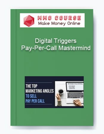 Digital Triggers %E2%80%93 Pay Per Call Mastermind