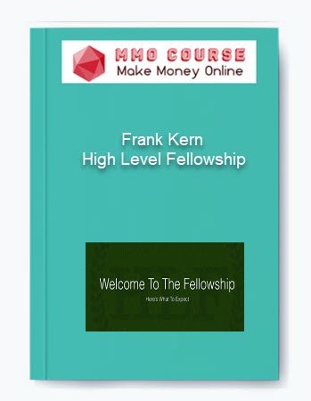 Frank Kern %E2%80%93 High Level Fellowship