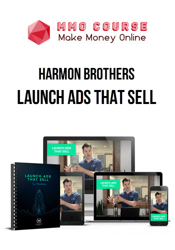 Harmon Brothers – Launch Ads That Sell