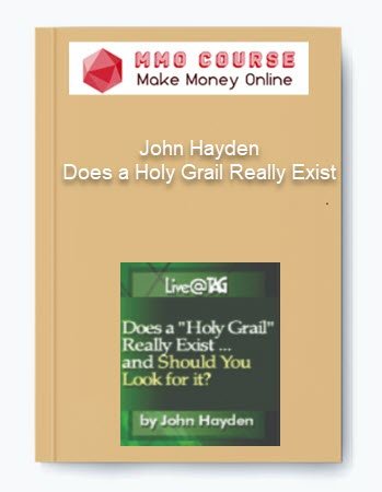 John Hayden %E2%80%93 Does a Holy Grail Really