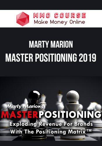 Marty Marion – Master Positioning 2019