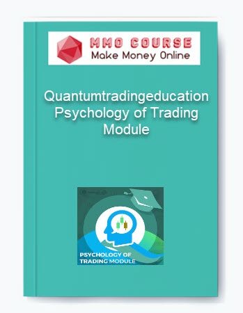Quantumtradingeducation %E2%80%93 Psychology of Trading Module