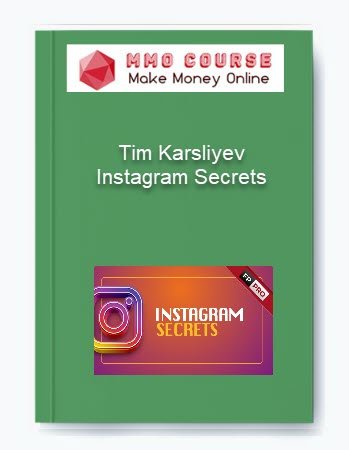 Tim Karsliyev %E2%80%93 Instagram Secrets