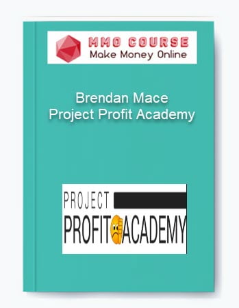 Brendan Mace %E2%80%93 Project Profit Academy