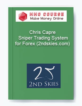 Chris Capre %E2%80%93 Sniper Trading System for Forex 2ndskies.com