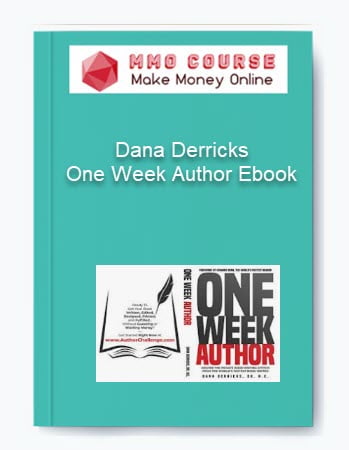 Dana Derricks One Week Author Ebook