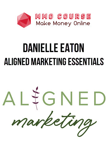 Danielle Eaton – Aligned Marketing Essentials