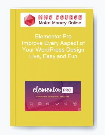 Elementor Pro %E2%80%93 Improve Every Aspect of Your WordPress Design Live Easy and Fun