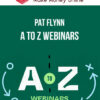 Pat Flynn – A to Z Webinars