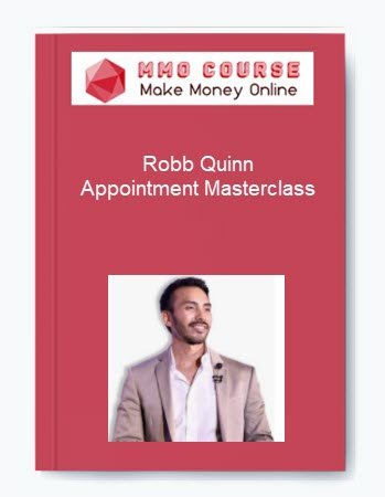 Robb Quinn Appointment Masterclass 1