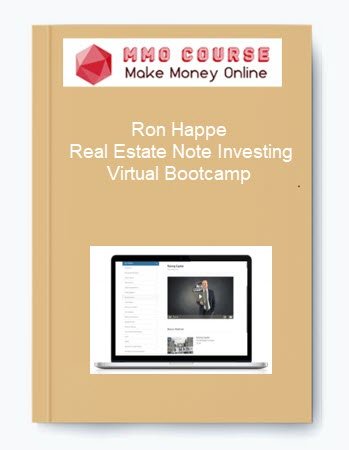 Ron Happe %E2%80%93 Real Estate Note Investing Virtual Bootcamp
