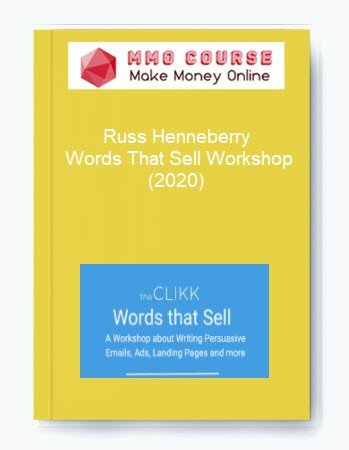 Russ Henneberry Words That Sell Workshop 2020