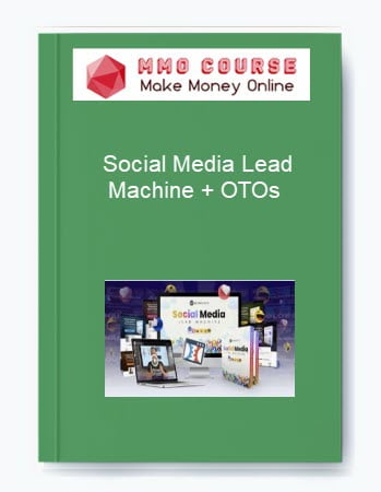 Social Media Lead Machine OTOs