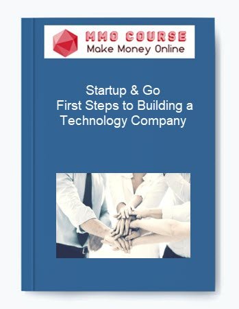 Startup Go %E2%80%93 First Steps to Building a Technology Company