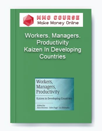 Workers. Managers. Productivity %E2%80%93 Kaizen In Developing Countries