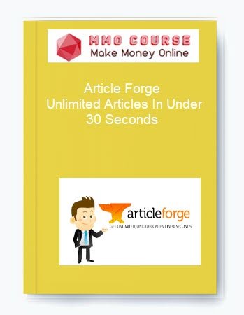 Article Forge %E2%80%93 Unlimited Articles In Under 30 Seconds