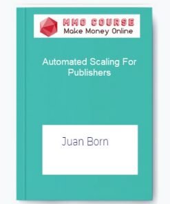 Automated Scaling For Publishers