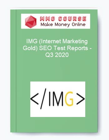 IMG Internet Marketing Gold SEO Test Reports Q3 2020