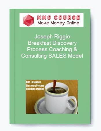 Joseph Riggio %E2%80%93 Breakfast Discovery Process Coaching Consulting SALES Model