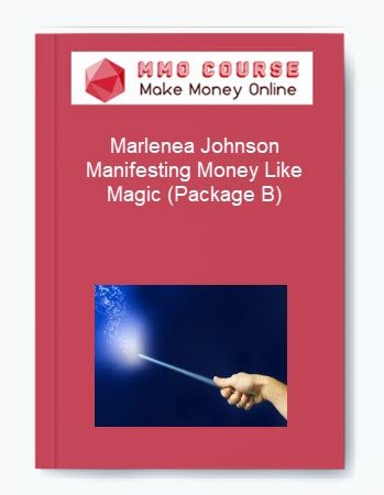Marlenea Johnson %E2%80%93 Manifesting Money Like Magic Package B