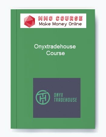 Onyxtradehouse %E2%80%93 Course