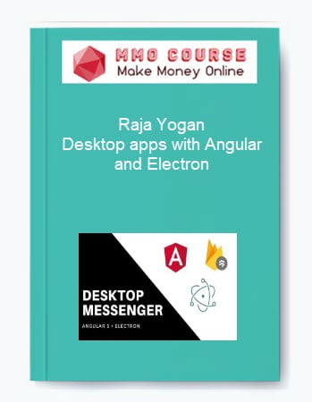 Raja Yogan %E2%80%93 Desktop apps with Angular and Electron