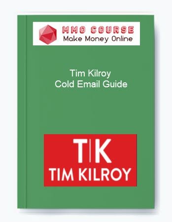 Tim Kilroy Cold Email Guide
