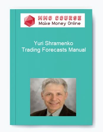 Yuri Shramenko %E2%80%93 Trading Forecasts Manual