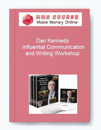 Dan Kennedy %E2%80%93 Influential Communication and Writing Workshop