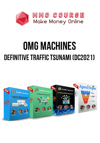OMG Machines – Definitive Traffic Tsunami (DC2021)