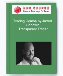 Trading Course by Jarrod Goodwin – Transparent Trader