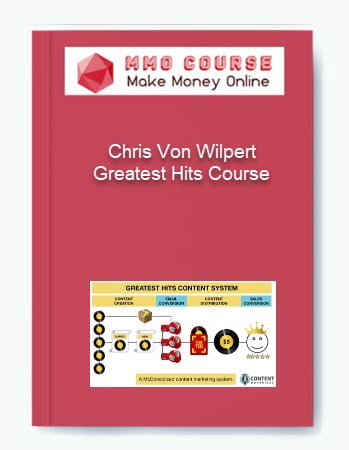Chris Von Wilpert Greatest Hits Course