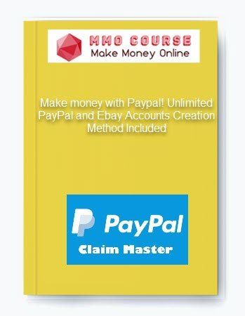 Make money with Paypal Unlimited PayPal and Ebay Accounts Creation Method Included