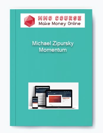 Michael Zipursky Momentum