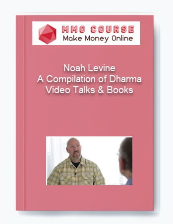 Noah Levine %E2%80%93 A Compilation of Dharma Video Talks Books