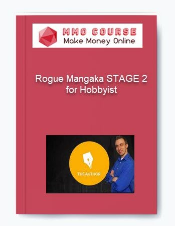 Rogue Mangaka STAGE 2 for Hobbyist