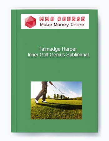 Talmadge Harper %E2%80%93 Inner Golf Genius Subliminal