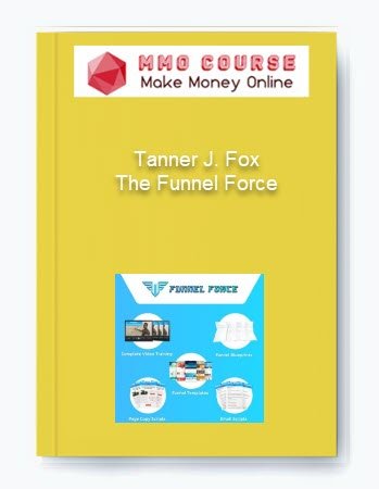 Tanner J. Fox %E2%80%93 The Funnel Force
