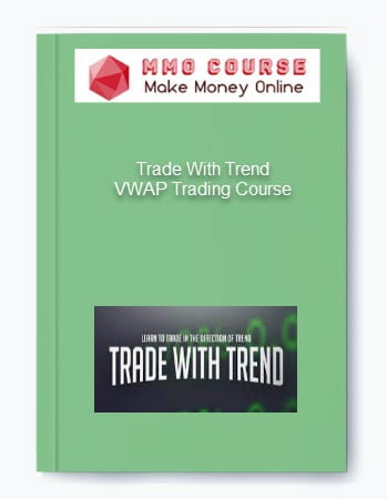 Trade With Trend %E2%80%93 VWAP Trading Course