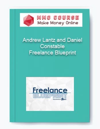 Andrew Lantz and Daniel Constable Freelance Blueprint