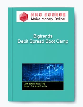 Bigtrends %E2%80%93 Debit Spread Boot Camp
