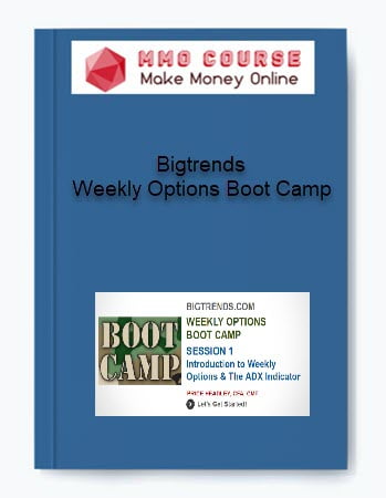Bigtrends Weekly Options Boot Camp