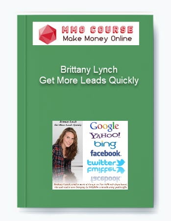 Brittany Lynch %E2%80%93 Get More Leads Quickly