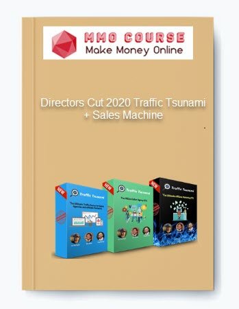 Directors Cut 2020 Traffic Tsunami Sales Machine