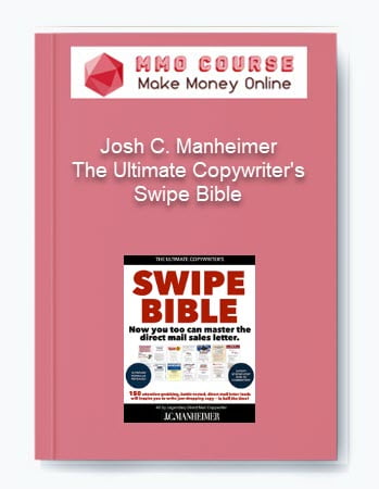 Josh C. Manheimer The Ultimate Copywriters Swipe Bible