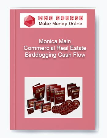 Monica Main %E2%80%93 Commercial Real Estate Birddogging Cash Flow