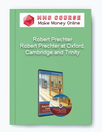 Robert Prechter %E2%80%93 Robert Prechter at Oxford Cambridge and Trinity