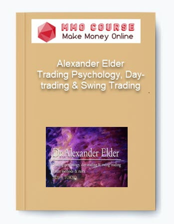 Alexander Elder %E2%80%93 Trading Psychology Day trading Swing Trading