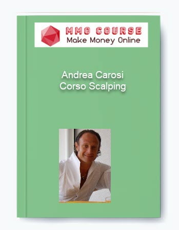 Andrea Carosi %E2%80%93 Corso Scalping