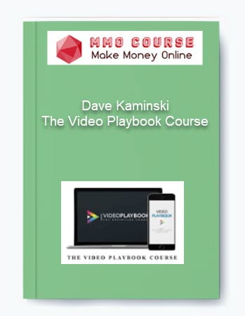Dave Kaminski %E2%80%93 The Video Playbook Course